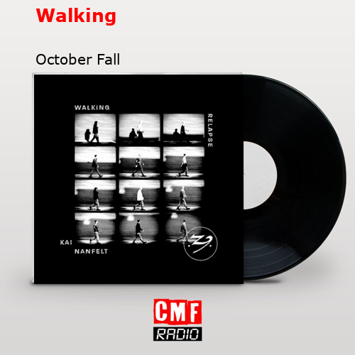 La historia y el significado de la canción Walking October Fall