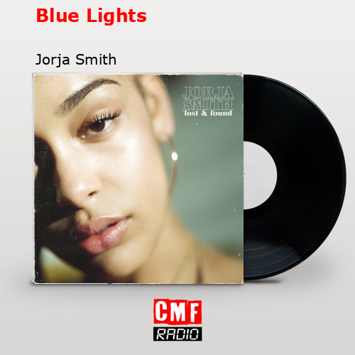 La historia y el significado de la canción Blue Lights Jorja Smith