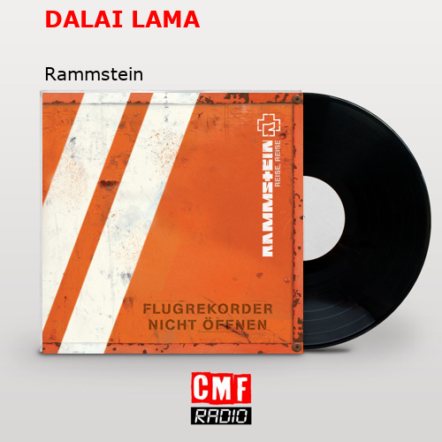 La historia y el significado de la canción DALAI LAMA Rammstein