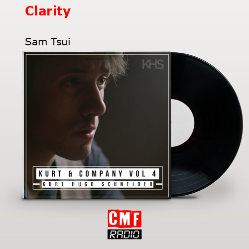 La historia y el significado de la canción Clarity Sam Tsui