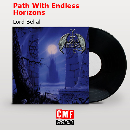 La Historia Y El Significado De La Canci N Path With Endless Horizons