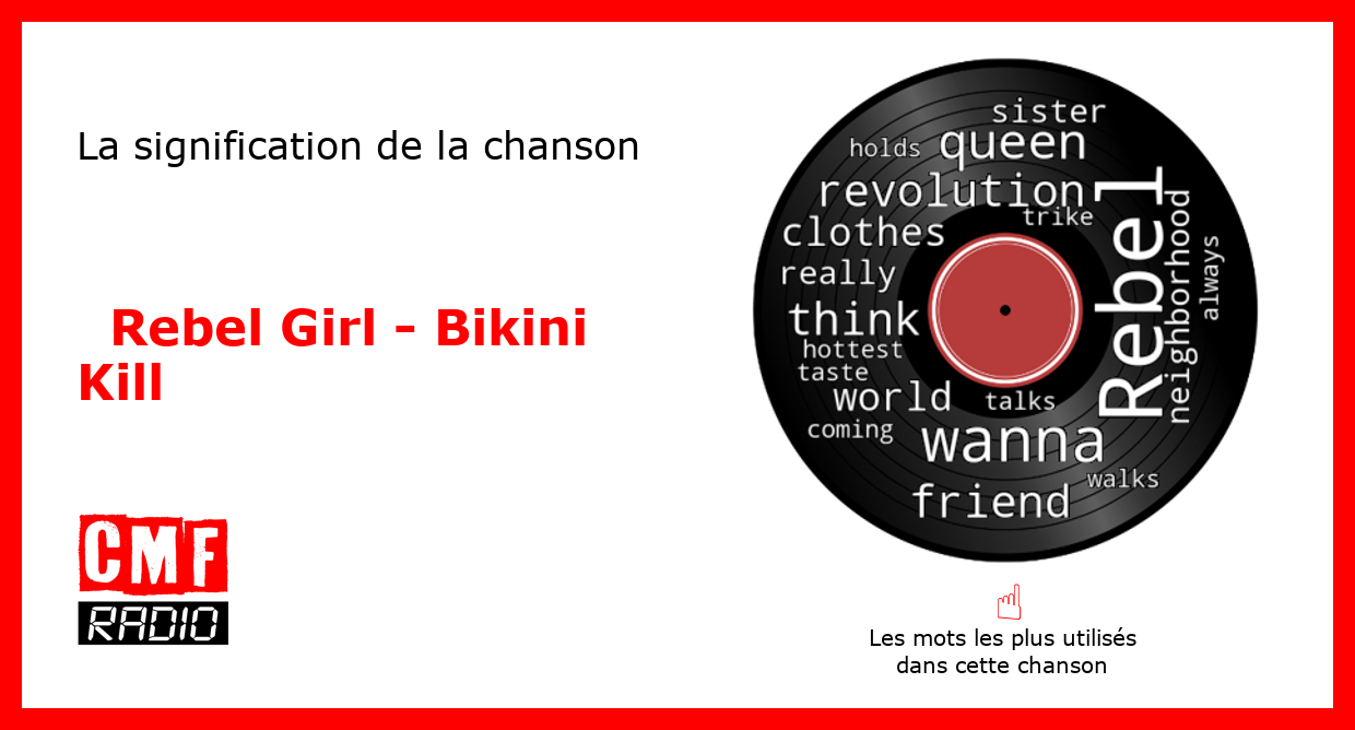 L Histoire D Une Chanson Rebel Girl Bikini Kill