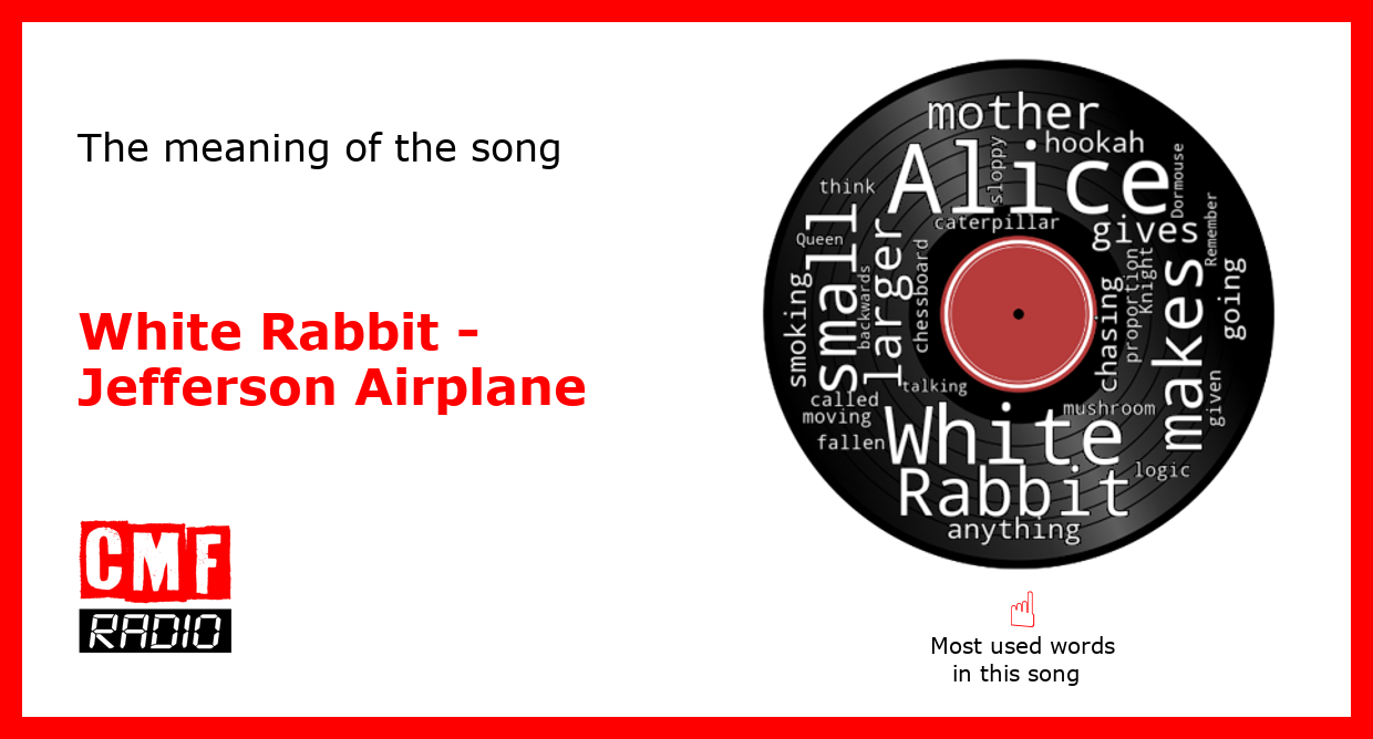 The story of a song Jefferson Airplane White Rabbit