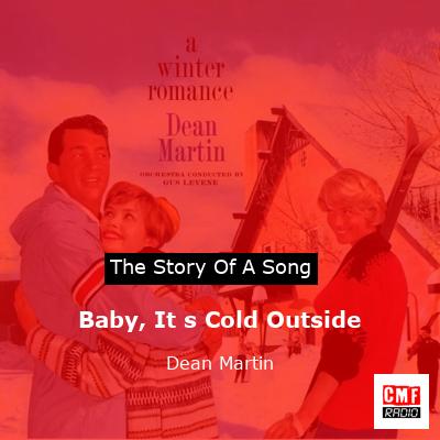 Baby, It s Cold Outside – Dean Martin