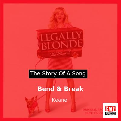 Bend & Break – Keane