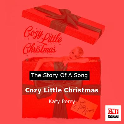 Cozy Little Christmas – Katy Perry