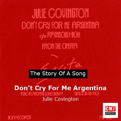 final cover Dont Cry For Me Argentina Julie Covington
