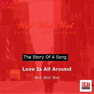 final cover Love Is All Around Wet Wet Wet