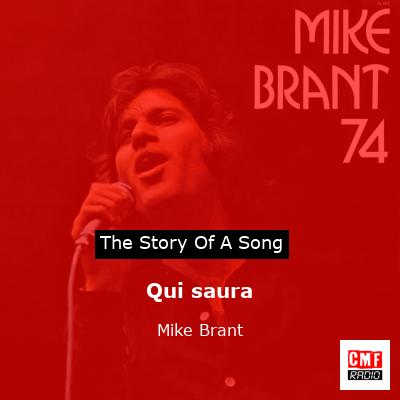 story of a song - Qui saura - Mike Brant
