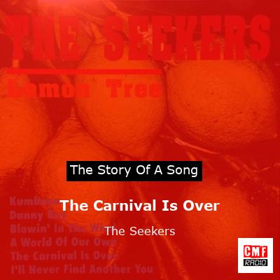final cover The Carnival Is Over The Seekers