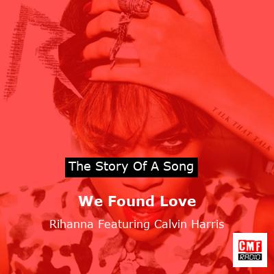 final cover We Found Love Rihanna Featuring Calvin Harris