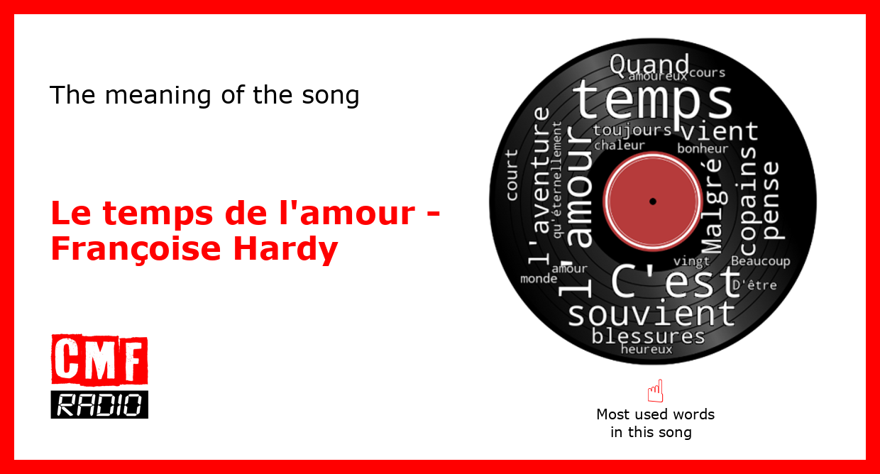 the-story-of-the-song-le-temps-de-l-amour-fran-oise-hardy