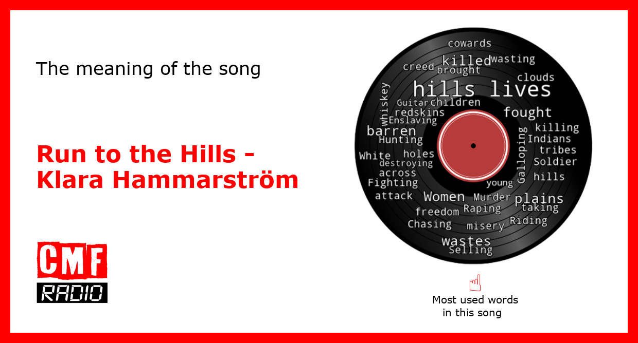 The story of the song Run to the Hills by Klara Hammarström