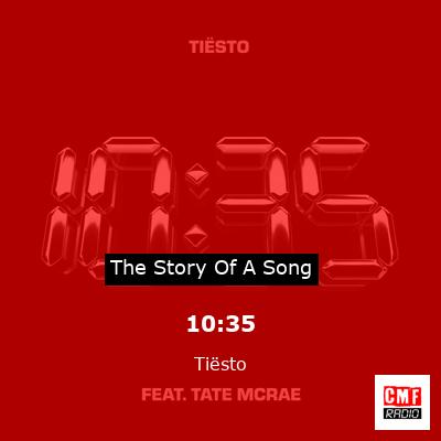 story of a song - 10:35 - Tiësto