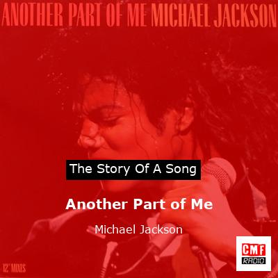 Another Part of Me – Michael Jackson