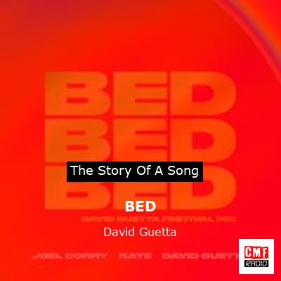 story of a song - BED - David Guetta
