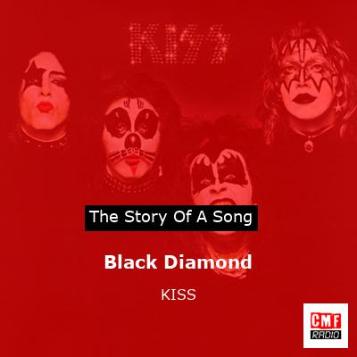 story of a song - Black Diamond - KISS
