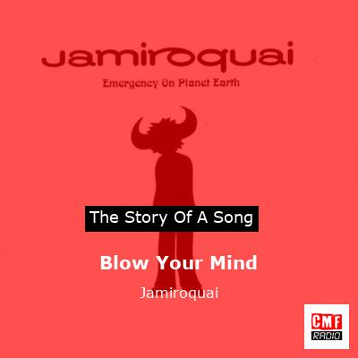 Blow Your Mind – Jamiroquai