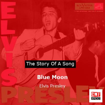 Blue Moon – Elvis Presley