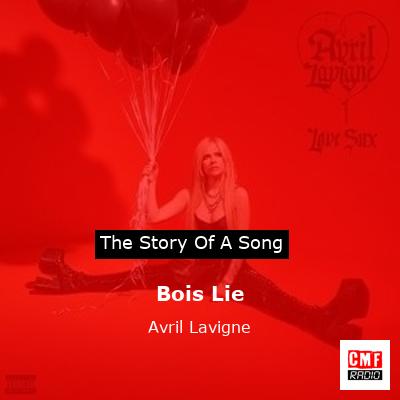 Bois Lie – Avril Lavigne