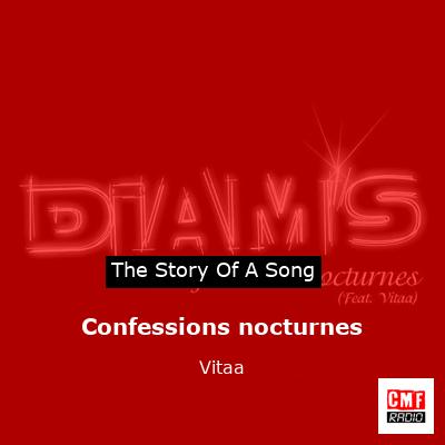 story of a song - Confessions nocturnes - Vitaa