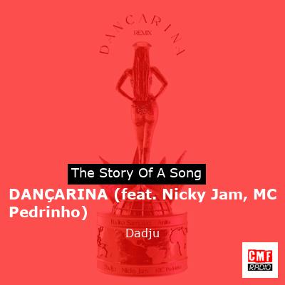 DANÇARINA (feat. Nicky Jam, MC Pedrinho) – Dadju