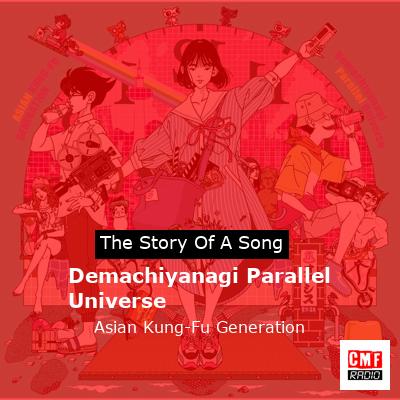 Demachiyanagi Parallel Universe – Asian Kung-Fu Generation