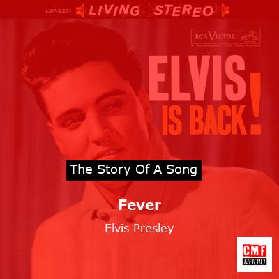 Fever – Elvis Presley