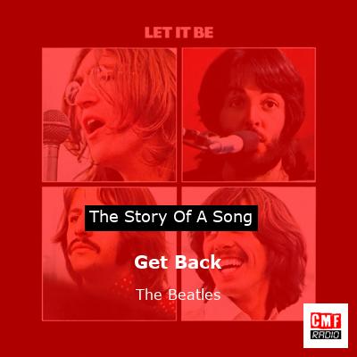 Get Back   – The Beatles