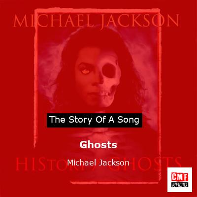 story of a song - Ghosts - Michael Jackson