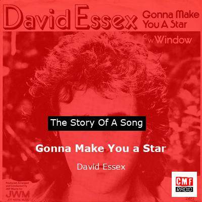 story of a song - Gonna Make You a Star - David Essex