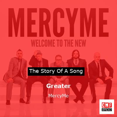 Greater – MercyMe