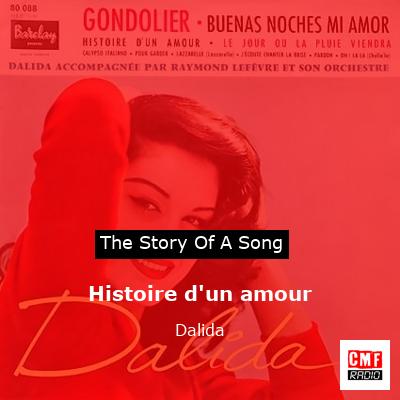 Histoire d’un amour – Dalida