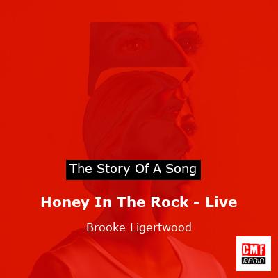 Honey In The Rock – Live – Brooke Ligertwood