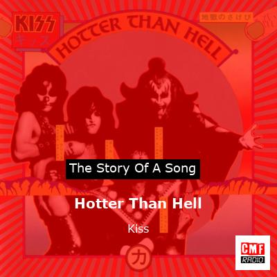story of a song - Hotter Than Hell - Kiss