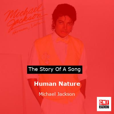 story of a song - Human Nature - Michael Jackson