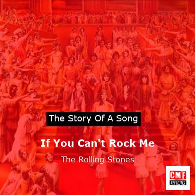 If You Can’t Rock Me – The Rolling Stones