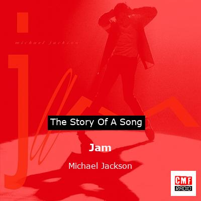 story of a song - Jam - Michael Jackson