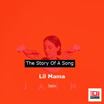 Lil Mama – Jain