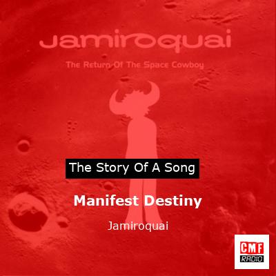 story of a song - Manifest Destiny - Jamiroquai