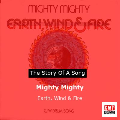 Mighty Mighty – Earth, Wind & Fire