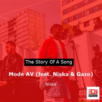 Mode AV (feat. Niska & Gazo) – Niska