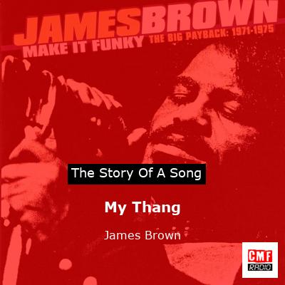 My Thang – James Brown