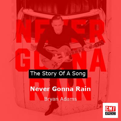 Never Gonna Rain – Bryan Adams