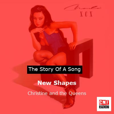 New Shapes – Christine and the Queens