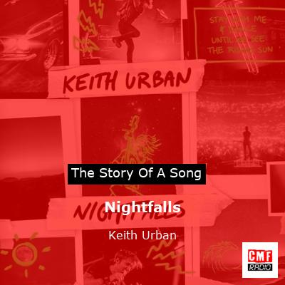 Nightfalls – Keith Urban