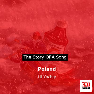 Poland – Lil Yachty