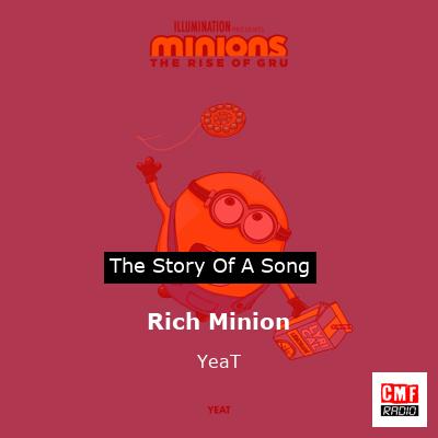 Rich Minion – YeaT