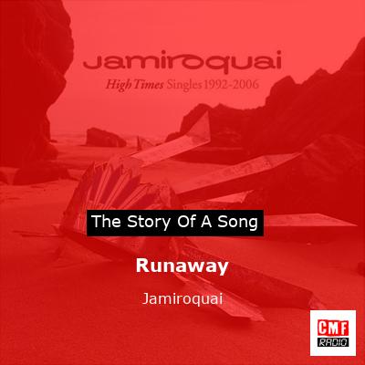Runaway  – Jamiroquai