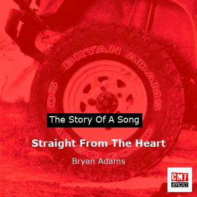 Straight From The Heart – Bryan Adams